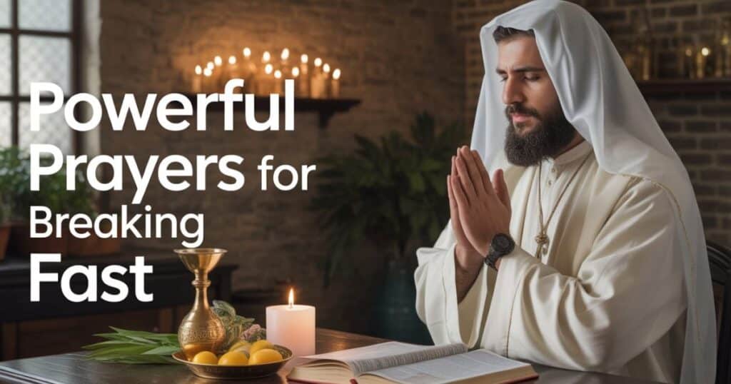 prayer for breaking fast