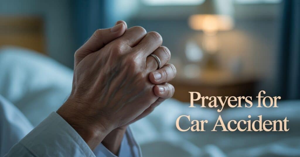 Prayers For Car Accident