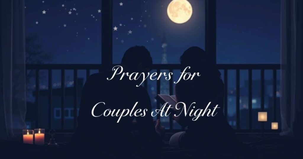 Prayers For Couples At Night