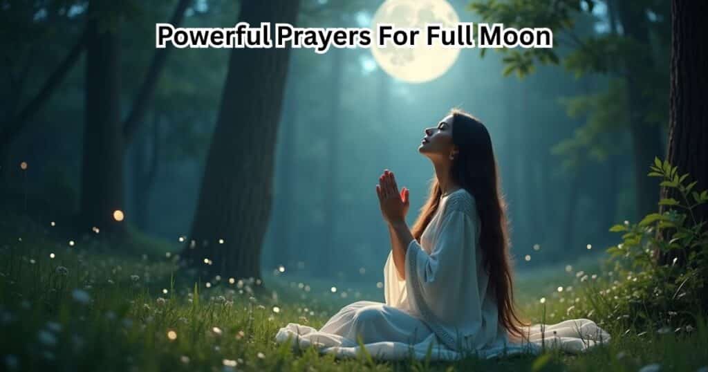 Prayers For Full Moon