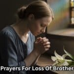 Prayers For Loss Of Brother