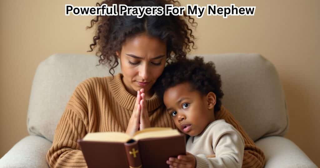 Prayers For My Nephew