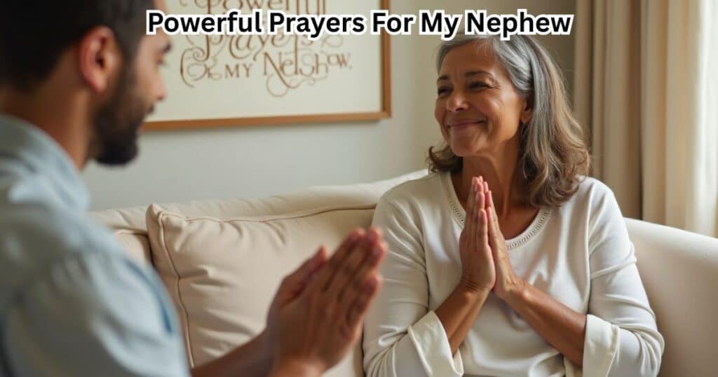 Prayers For My Nephew