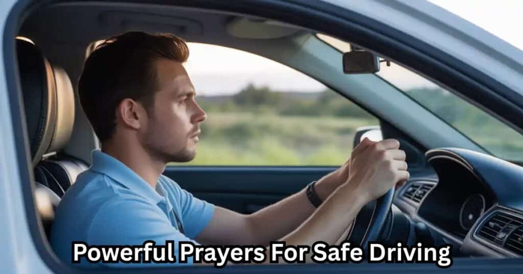 Prayers For Safe Driving