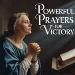 Prayers For Victory