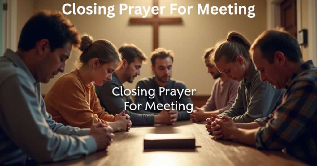 closing prayer for meeting