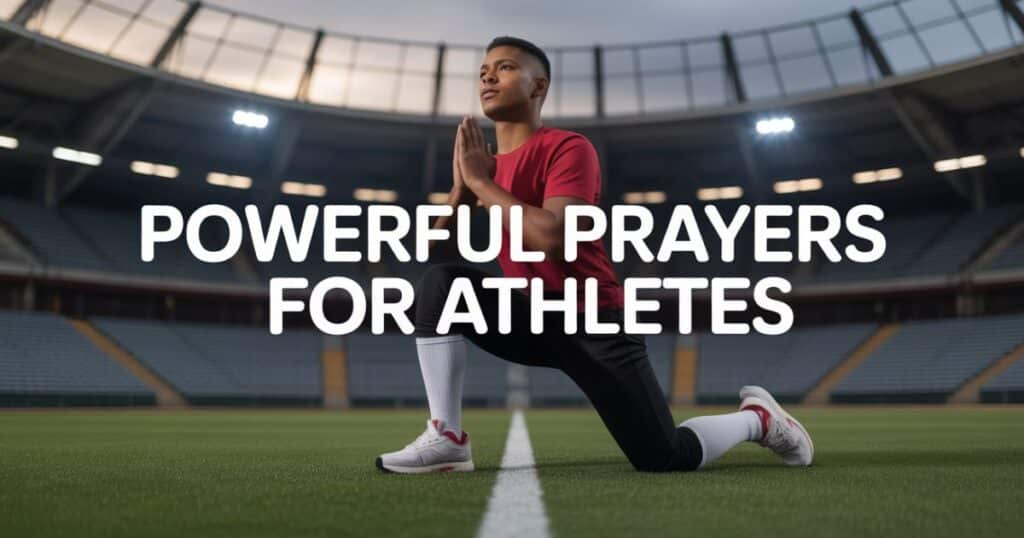 Prayers For Athletes