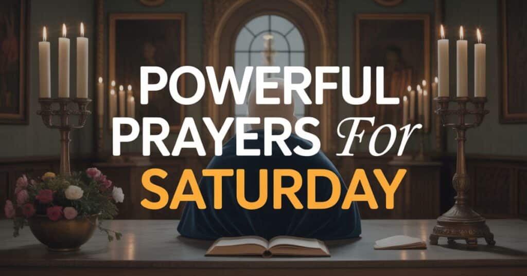 Prayers For Saturday