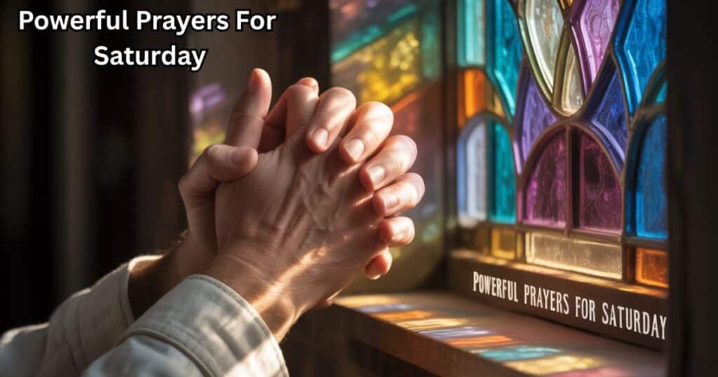 Prayers For Saturday